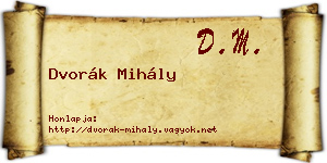 Dvorák Mihály névjegykártya